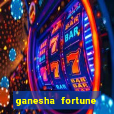 ganesha fortune minutos pagantes